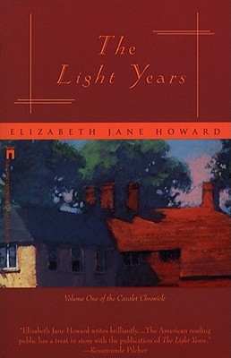 The Light Years (Cazalet Chronicle)