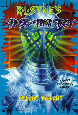 Fright Knight (Ghosts of Fear Street, No 7)