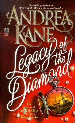 Legacy of the Diamond (Black Diamond Series , No 1)