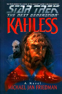 Star Trek: The Next Generation ; Kahless Friedman, Michael Jan