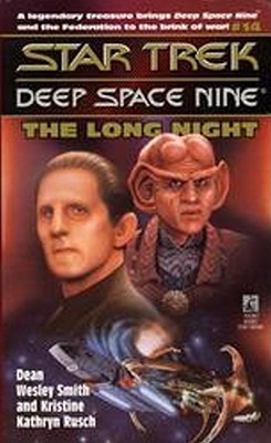 The Long Night (Star Trek Ser. : Deep Space Nine, No. 14)