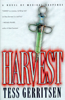 HARVEST: A NOVEL OF MEDICAL SUSPENSE