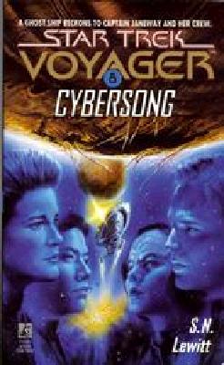 Cybersong (Star Trek Voyager, No 8)