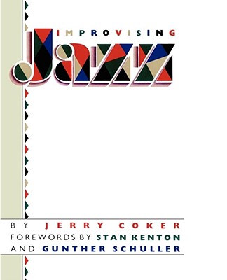Image for Improvising Jazz (A Fireside Book)