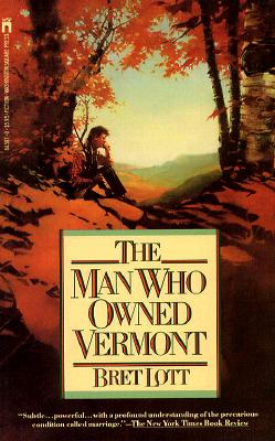 The Man Who Owned Vermont (signed)