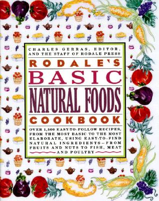 Image for Rodale's Basic Natural Foods Cookbook