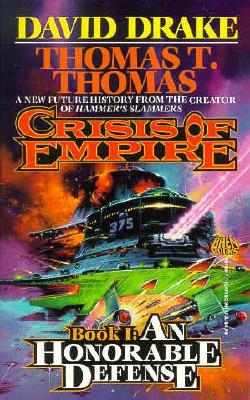 Crisis of Empire: An Honorable Defense