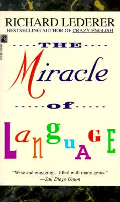 Miracle of Language