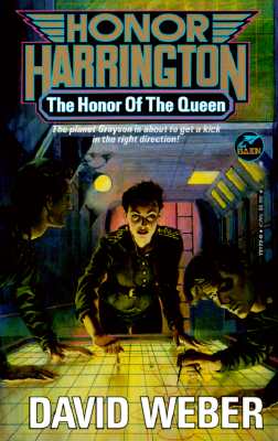 The Honor of the Queen (Honor Harrington Series, Book 2)