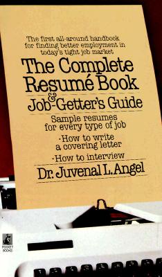 Complete Resume Book and Job Getter's Guide Complete Resume Book and Job Getter's Guide