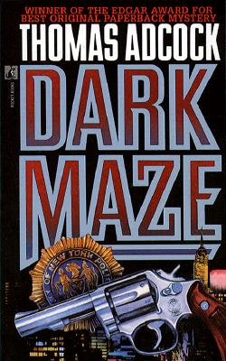 DARK MAZE (Neil Hockaday Mystery)