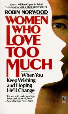 Women Who Love Too Much