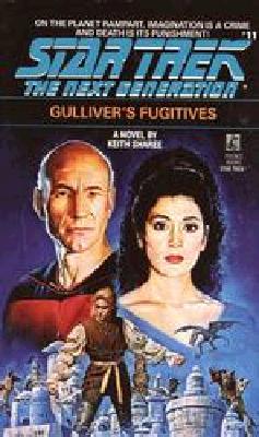 Gulliver's Fugitives (Star Trek: The Next Generation, No. 11)