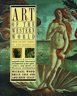 Image for Art of the Western World: From Ancient Greece to Post Modernism