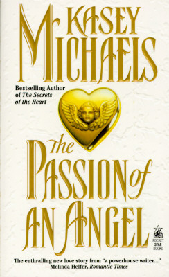 The PASSION OF AN ANGEL: THE PASSION OF AN ANGEL