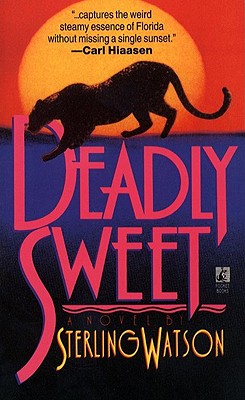 Deadly Sweet: Deadly Sweet
