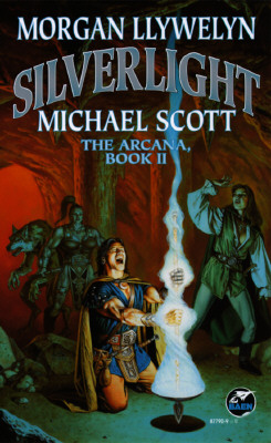 Silverlight (The Arcana Book 2)