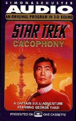 Star Trek Cacophony: A Captain Sulu Adventure