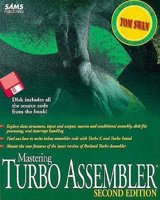 Image for Mastering Turbo Assembler Mastering Turbo Assembler