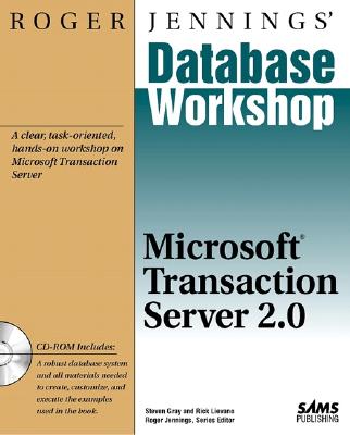Roger Jennings' Database Workshop: Microsoft Transaction Server 2.0