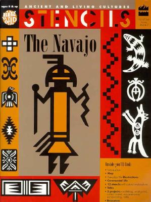 Stencils Navajo (Ancient and Living Cultures Series)