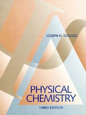 Physical Chemistry, 3rd Edition (Part A and B)