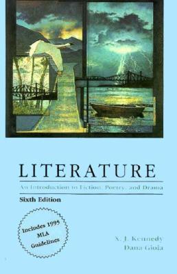 Literature: An Introduction to Fiction, Poetry, and Drama (6th Edition)