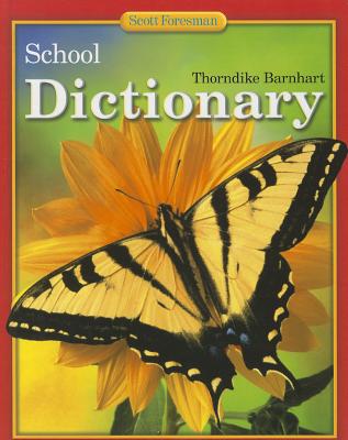 THORNDIKE BARNHART SCHOOL DICTIONARY 2001C