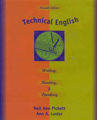 Technical English: Writing, Reading, and Speaking