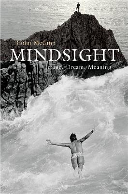 Mindsight: Image, Dream, Meaning