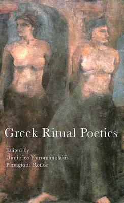 GREEK RITUAL POETICS