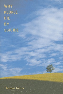 Why People Die by Suicide