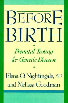Before Birth: Prenatal Testing for Genetic Disease
