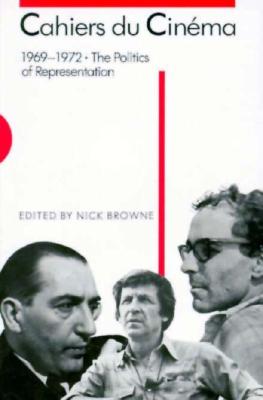 1969-1972: The Politics of Representation (1) (Harvard Film Studies)