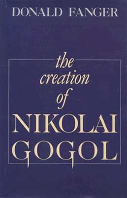 The Creation of Nikolai Gogol