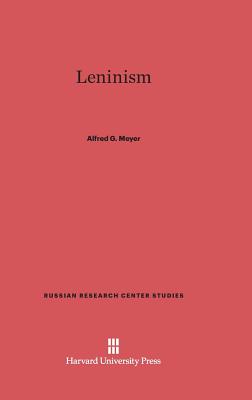 Leninism (Russian Research Center Studies)