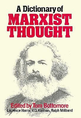 A Dictionary of Marxist Thought