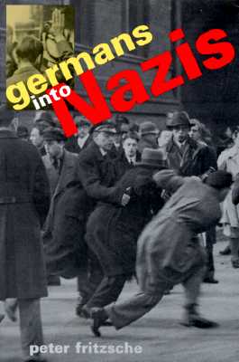 Image for Germans into Nazis