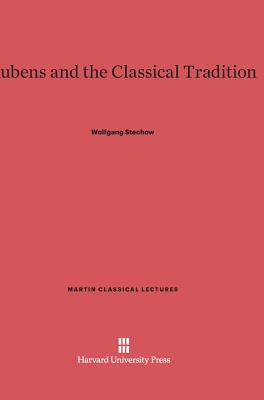 Image for RUBENS AND THE CLASSICAL TRADITION RUBENS AND THE CLASSICAL TRADITION