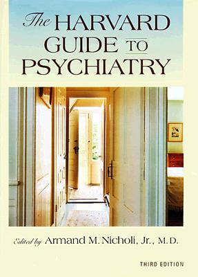 The Harvard Guide to Psychiatry
