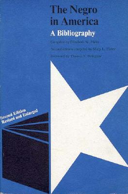 The Negro in America: A Bibliography