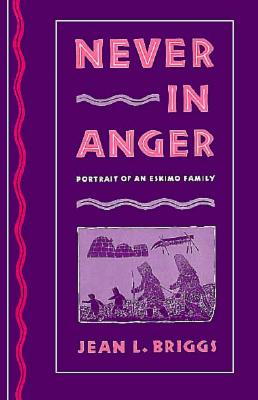 Image for Never in Anger: Portrait of an Eskimo Family