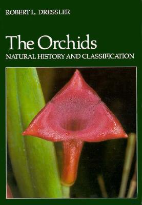 Image for The Orchids: Natural History and Classification