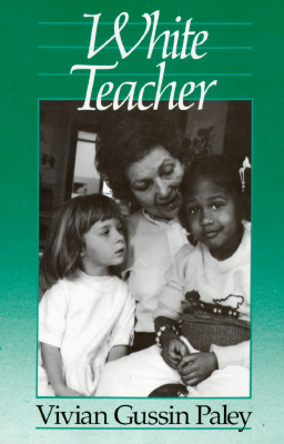 White Teacher: Second Edition