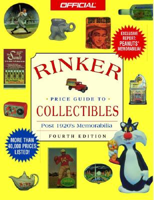 The Official Rinker Price Guide to Collectibles, 4th edition