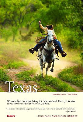 Compass American Guides: Texas, 3rd Edition (Full-color Travel Guide)