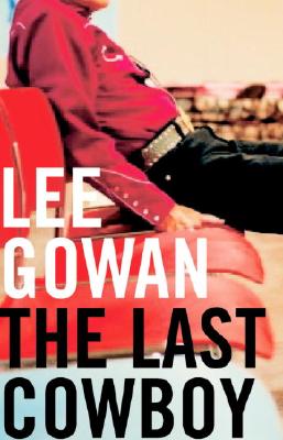The Last Cowboy First Edition