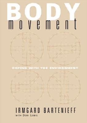 Body Movement Coping with the Environment