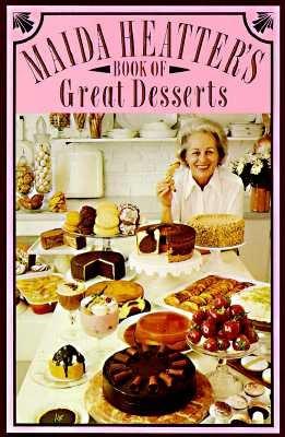 Image for Maida Heatter's Book of Great Desserts
