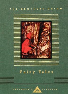 Fairy Tales (Everyman's Library Children's Classics)